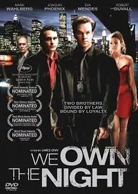 ดูหนังออนไลน์ฟรี We Own the Night (2007) เฉือนคม คนพันธุ์โหด
